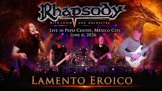 RHAPSODY - Lamento Eroico. Live in Pepsi Center, México City. June 6, 2026.