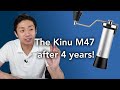 Kinu M47 Long Term Review 4 Years Of DAILY USE