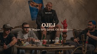 Download lagu Kizo ft. Major SPZ - OJEJ (prod. Oil Beatz) mp3