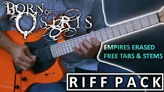 Born Of Osiris - Empires Erased - RIFF PACK (FREE Multi-tracks &amp; Stems)