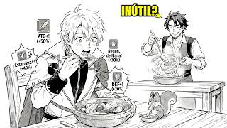 Ele Foi Chamado de INÚTIL e BANIDO do REINO… Agora HERÓIS Imploram Pela Comida Dele!