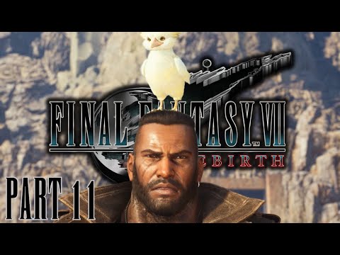 ONLY ONE WAY DOWN - Final Fantasy VII Rebirth - Part 11