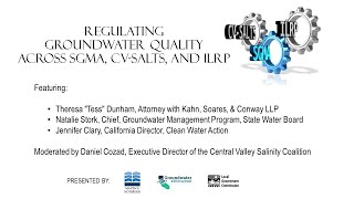 Regulating groundwater quality across SGMA, CV-SALTS, and ILRP