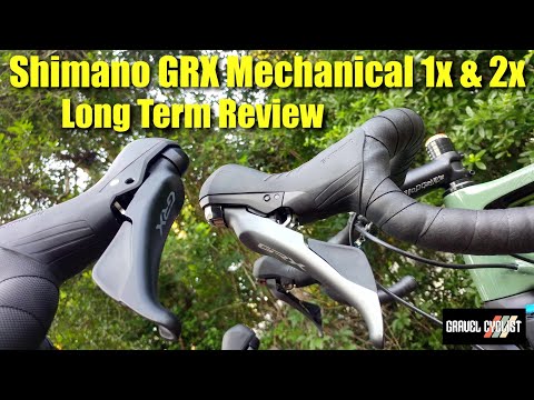 Shimano GRX Mechanical 1x & 2x Long Term Review!: The best mechanical groupset for gravel?