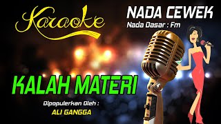 Download lagu Karaoke KALAH MATERI ( Ali Gangga ) Nada Wanita mp3 Download lagu Karaoke KALAH MATERI ( Ali Gangga ) Nada Wanita mp3