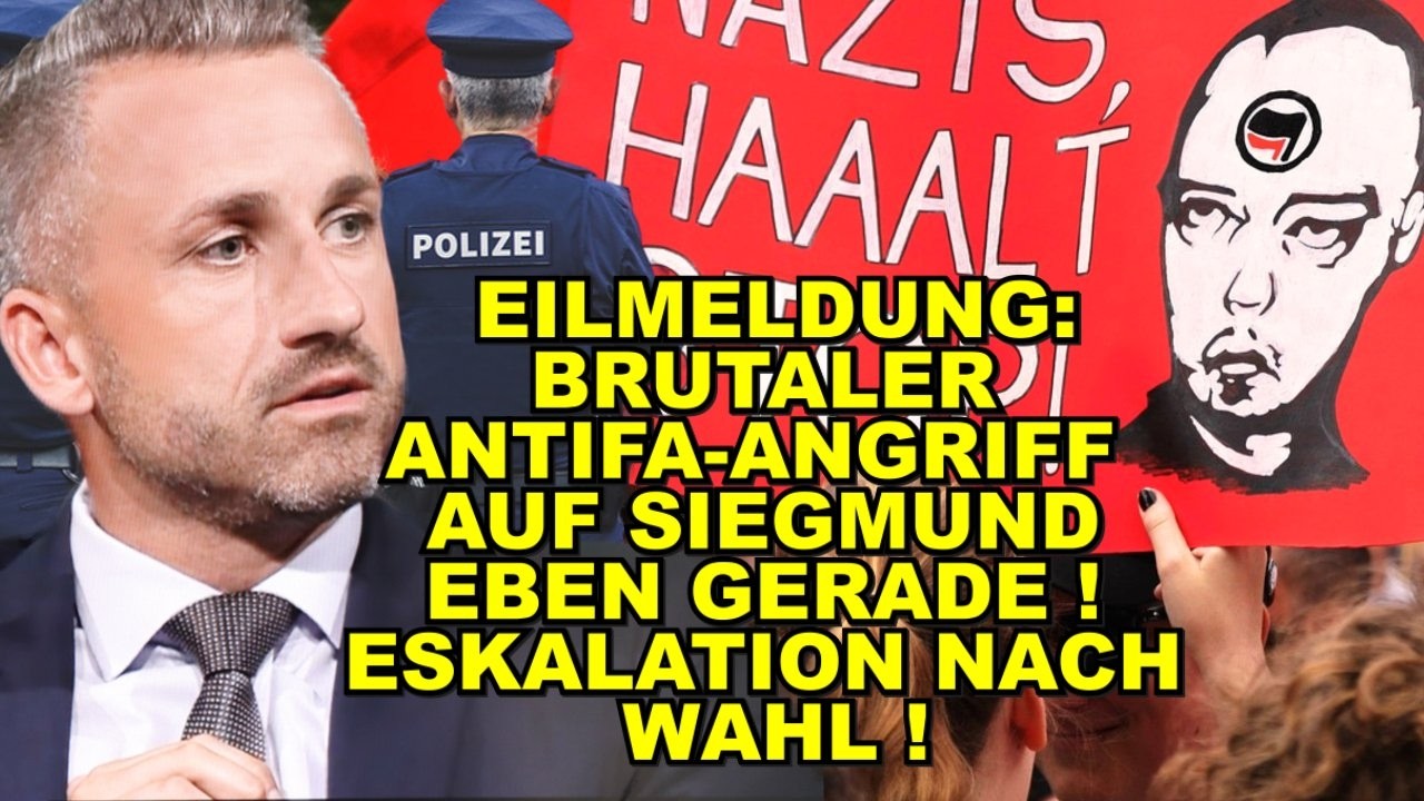 EIL: ANTIFA-ANGRIFF auf Siegmund EBEN!