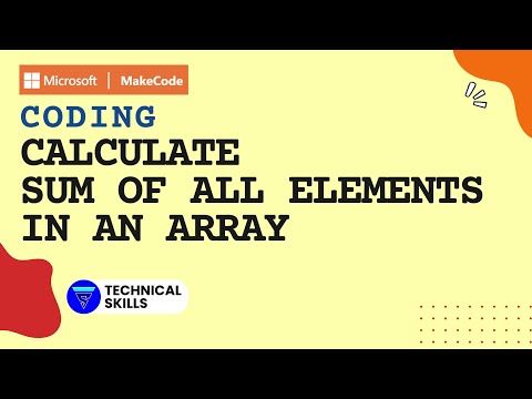 Calculating The Sum Of The Elements In An Array Makecode Coding Block Coding Python
