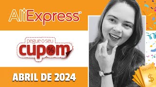 ALIEXPRESS CUPOM DE DESCONTO ABRIL 2024 | PROMOÇÕES E OFERTAS ALIEXPRES ATÉ 80% OFF ??