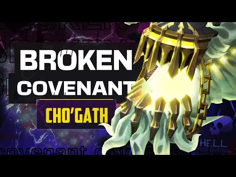 BROKEN COVENANT Cho'Gath - Tested and Rated! - LOL