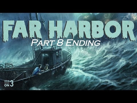 Fallout 4 - Far Harbor Walkthrough Part 8 Ending - Peace in Far Harbor?