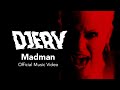 Djerv - Madman [Official Video] 