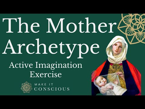 The Mother Archetype - Active Imagination Meditation Exercise - Jungian Shadow Work