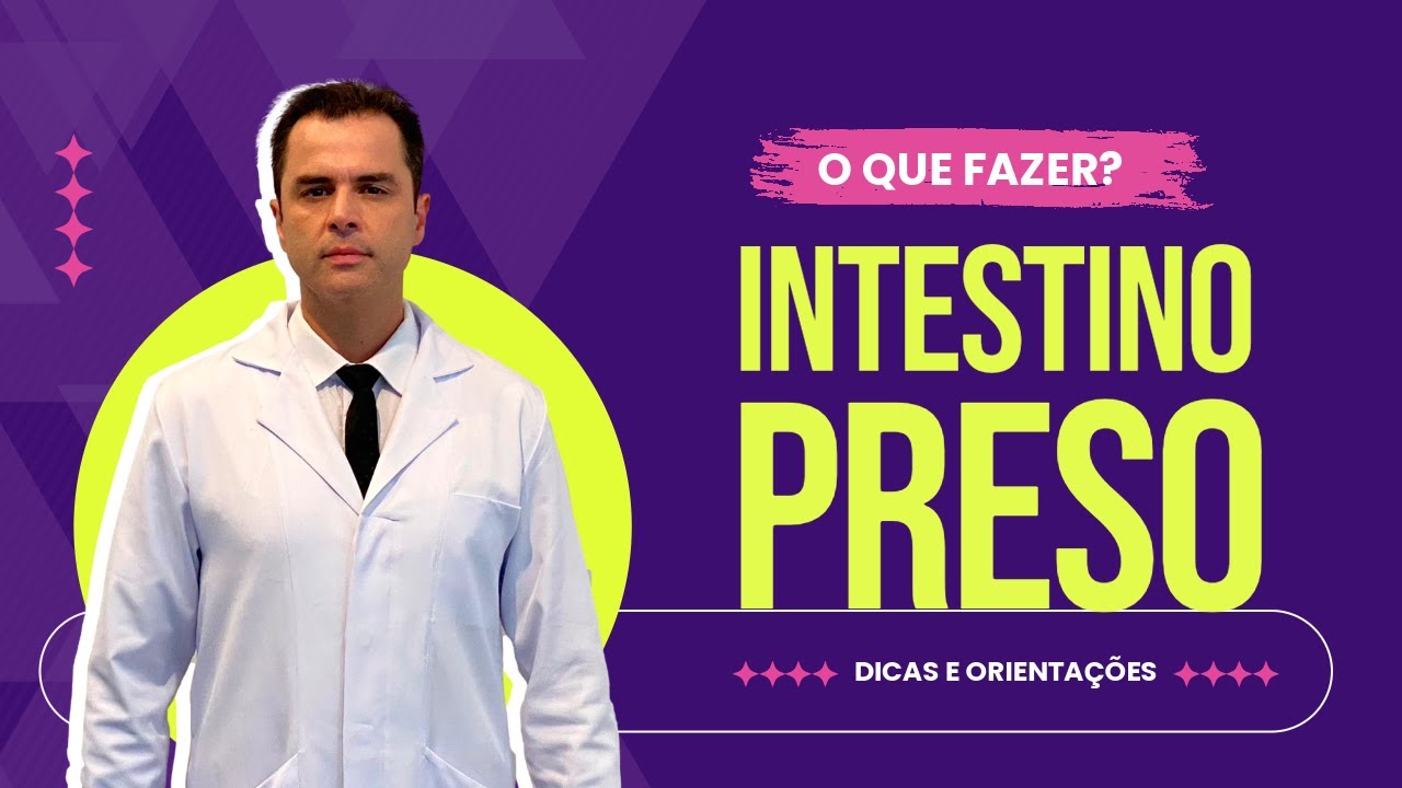 Constipação Intestinal! O que fazer? Dr. Fernando Lemos - Planeta Intestino