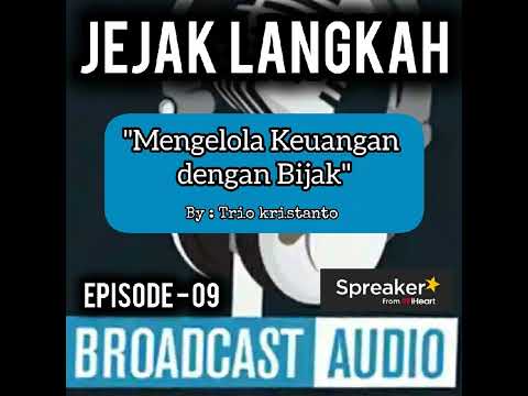 JEJAK LANGKAH EPS.9 || Mengelola Keuangan dengan Bijak