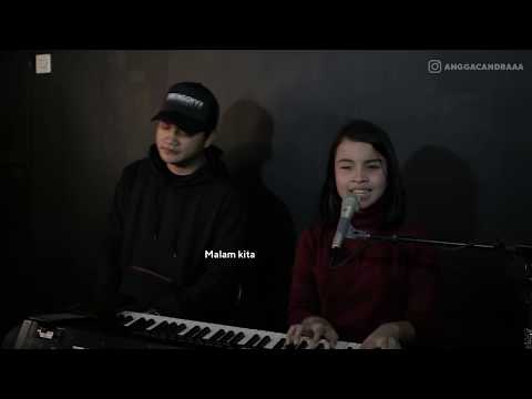 Aku & Dirimu - Angga candra feat Putri Ariani Cover