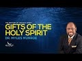 Gifts Of The Holy Spirit Dr Myles Munroe