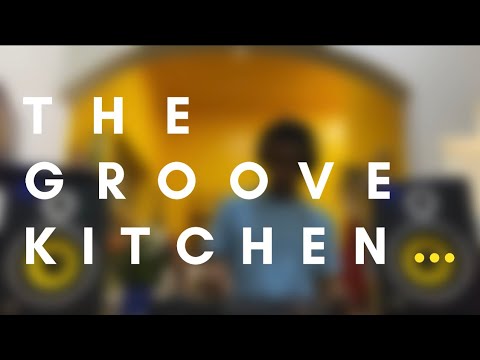 The Groove Kitchen Ep.9 - AfroHouse mix