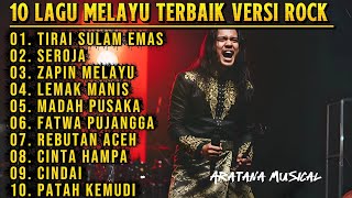Download lagu 10 Lagu Melayu Terbaik Versi Rock | Full Album Rock Melayu Terpopuler - Aratana Musical mp3