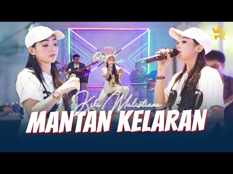 KIKY MALISTIANA - MANTAN KELARAN (Official Live Music)