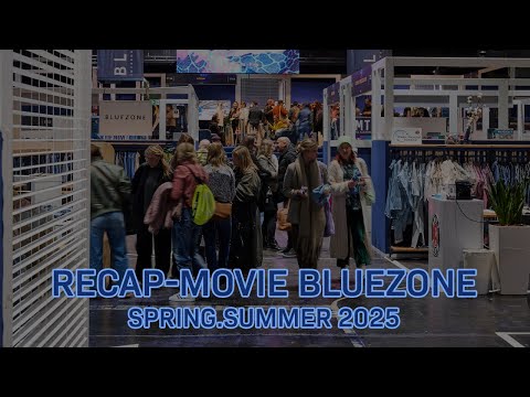 Recap Movie BLUEZONE Spring.Summer 2025