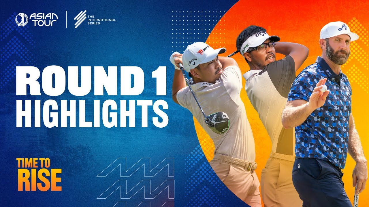 International Series Philippines | Round 1 Highlights | Asian Tour | 2025