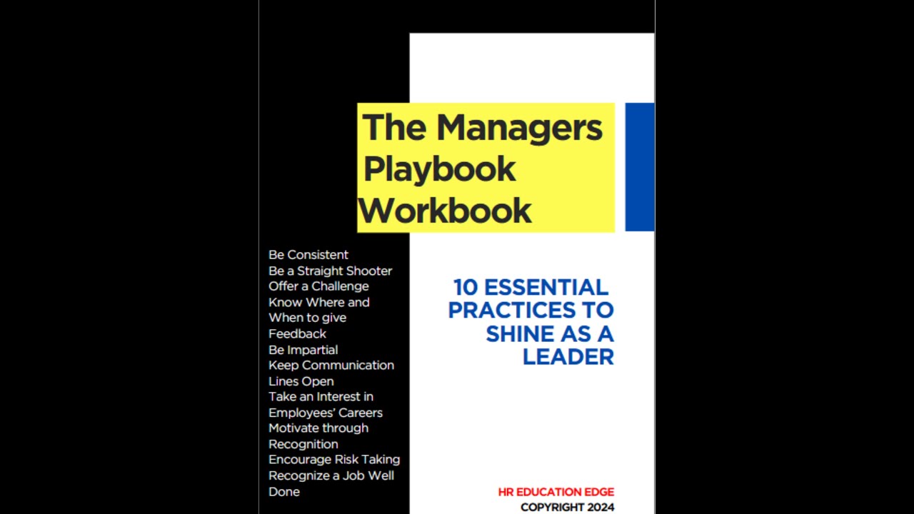 Leadership Workbook: The Manager's Playbook Workbook - 10 Essential Practices - Developing Leaders