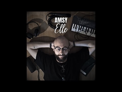AMSY - Elle (Audio)