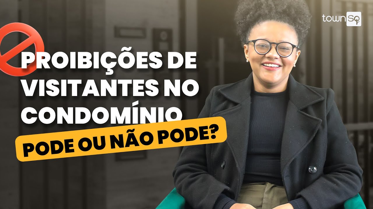 O síndico pode proibir visitas no condomínio?