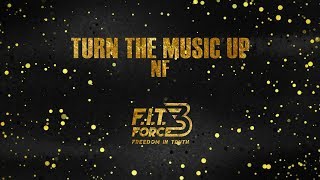 FIT Force 3 Cardio Workout - Turn the Music Up - NF