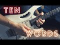 Joe Satriani ► Ten Words - Guitar Cover 🎸
