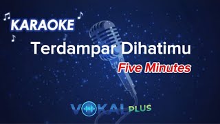 Download lagu Terdampar Dihatimu - Five Minutes (Karaoke Version) #karaoke #novocalsmusic #karaokelirik #cover mp3