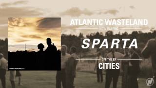 Sparta Music Video