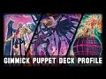 Gimmick Puppet Deck Profile 2015