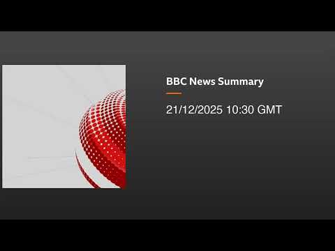 2025 December 21 BBC 2-minute World News Audio