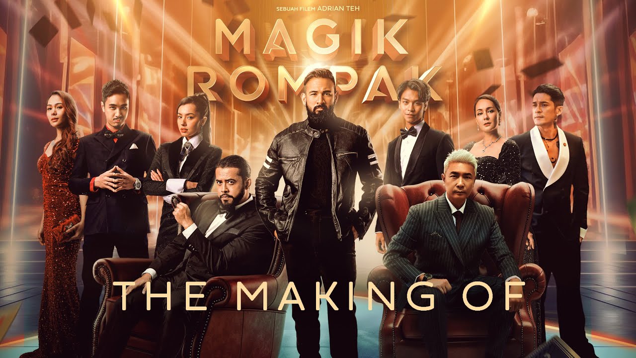 Magik Rompak | The Making Of (Full Version)
