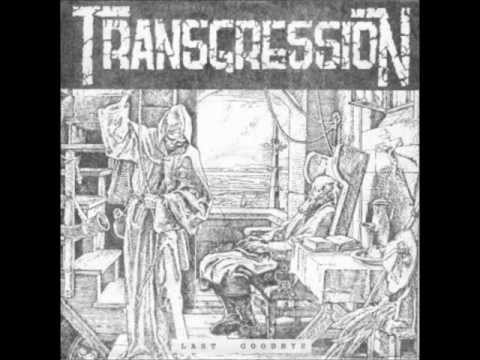 Transgression - Last Goodbye