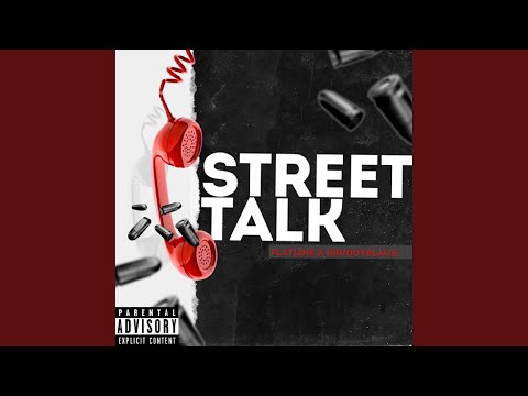 Street Talk (feat. Kruddy Black)