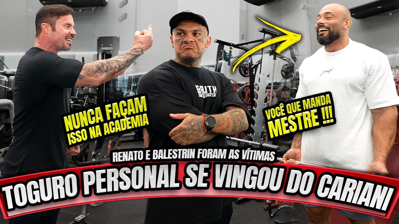 TOGURO PERSONAL SE VINGOU DO CARIANI E DO BALESTRIN - PIOR TREINO DE BRAÇOS DO CANAL !