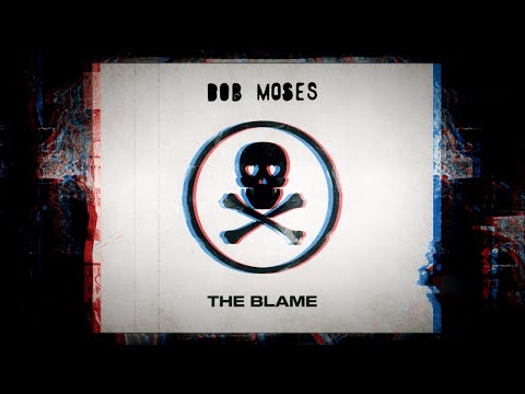 Bob Moses - The Blame