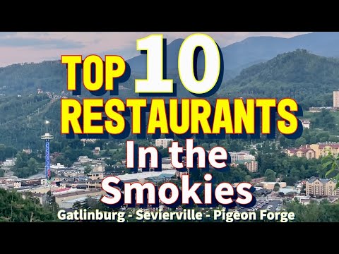 Die besten Restaurants in den Smoky Mountains | Gatlinburg, Pigeon Forge, Sevierville und Wears V...