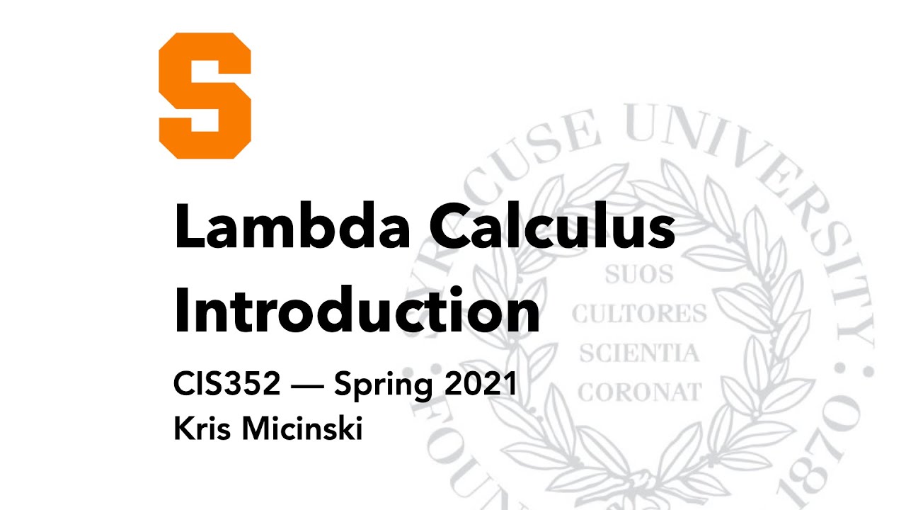 L16: Lambda Calculus Introduction