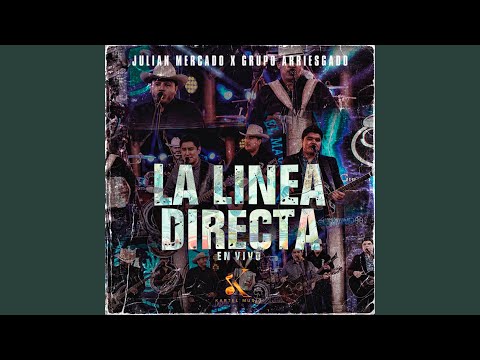 La Línea Directa (En Vivo)