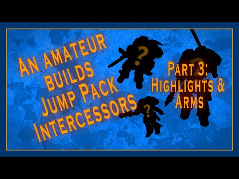An amateur builds Primaris Jump Pack Intercessors - Part 3