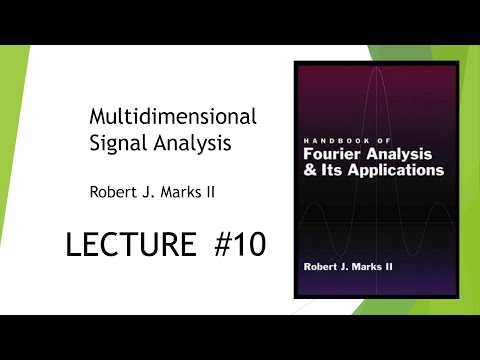 #10 Multidimensional Signal Analysis: The Sampling Theorem 2