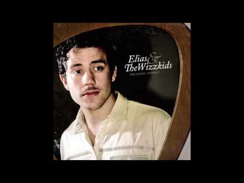 Elias & The Wizzkids - Wonderwall