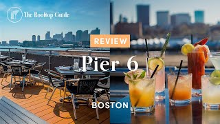 Pier 6 Rooftop Bar in Boston - Review