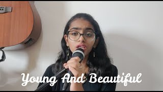 Young and Beautiful ( Cover )