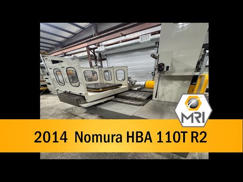 2014 NOMURA HBA 110T-R2 BORING MILLS, HORIZONTAL, TABLE TYPE | Machinery Resources International (1)