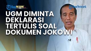 UGM Diminta Deklarasi Tertulis Jika Dokumen Jokowi Hilang, Cuma Punya 14 Hari Buka Riwayat Akademis