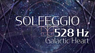 Galactic Heart ~ 528Hz from Solfeggio Harmonics Vol. 2